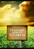 49 noites antes da Colheita