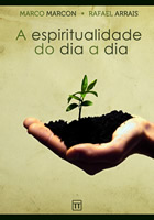 A espiritualidade do dia a dia